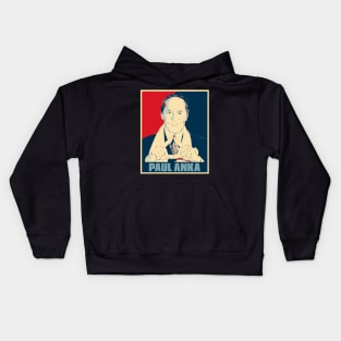 Paul Anka Hope Poster Popart Kids Hoodie